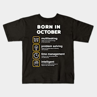 Born in October Kids T-Shirt